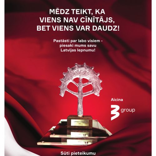 “TV3 Group” aicina: piesaki iedvesmas stāstus Latvijas Lepnuma goda titula un balvas saņemšanai!