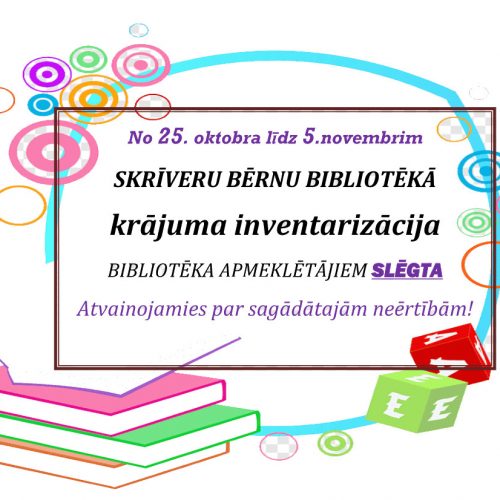 Skrīveru bērnu bibliotēka apmeklētājiem būs uz laiku slēgta